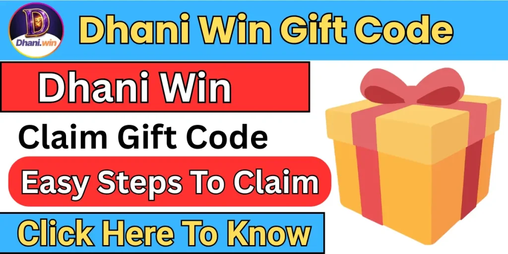 Dhani Win Gift Code
